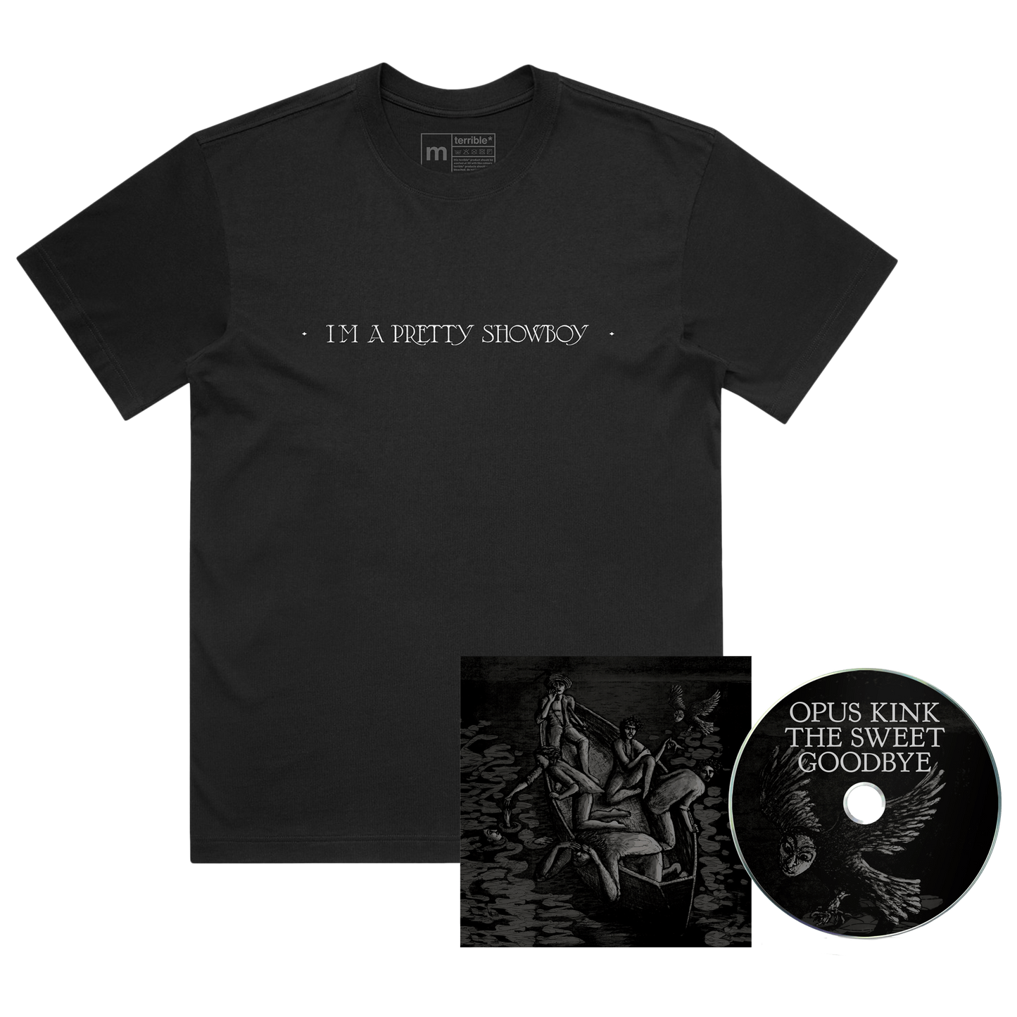The Sweet Goodbye + I'm A Pretty Showboy' T-Shirt